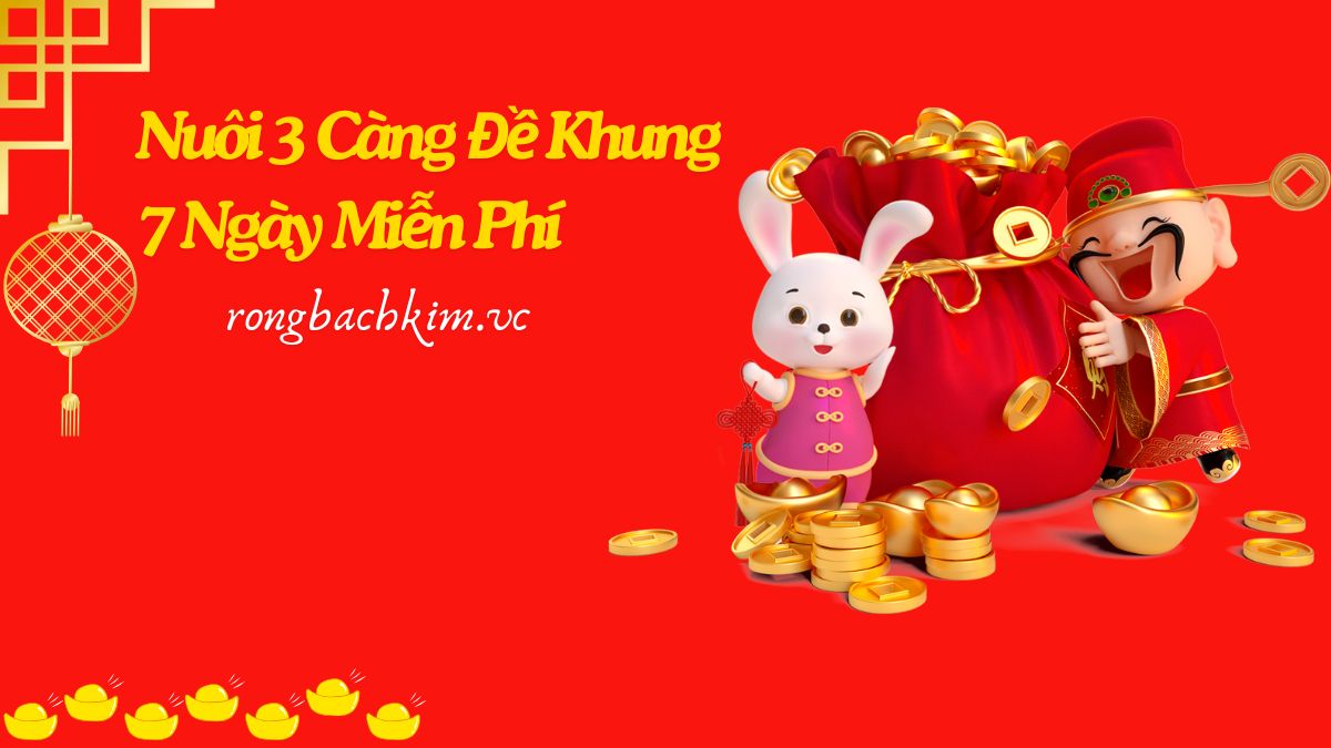 Nuôi 3 Càng Đề khung 7 ngày chuẩn